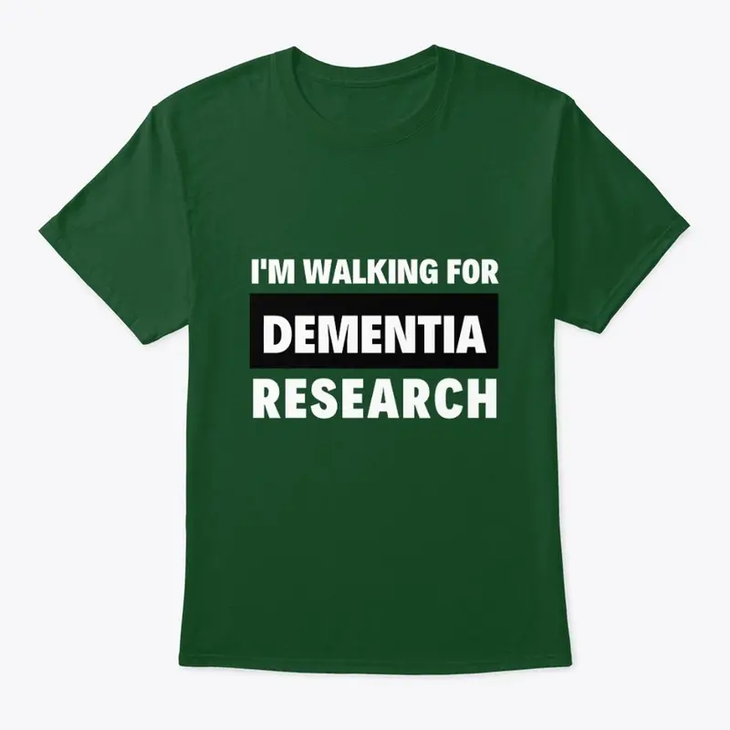 I'm Walking for Dementia Research