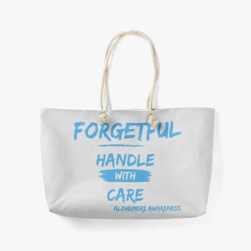 Forgetful Handle with Care Nurse Bag